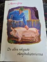 De allra roligaste v&auml;stg&ouml;tahistorierna