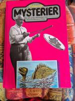 F&ouml;rklarade mysterier : om till synes of&ouml;rklarliga ting