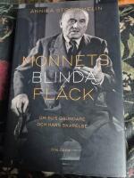 Monnets blinda fl&auml;ck : om EU:s grundare och hans skapelse