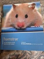 Hamstrar : hur du f&ouml;rst&aring;r och tar hand om ditt husdjur