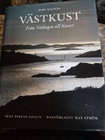 V&auml;stkust : fr&aring;n Nidingen till Koster