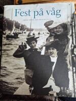 Fest p&aring; v&aring;g : menyer ombord fr&aring;n urtid till nutid