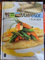 Matresor i Europa