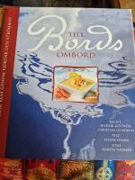 Till bords ombord p&aring; m/s Byfjorden : en kulinarisk resa genom fjordar och str&ouml;mmar