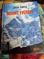 L&auml;tta fakta om Mount Everest