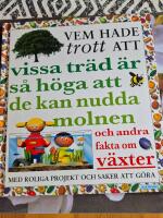 Vem hade trott att vissa tr&auml;d &auml;r s&aring; h&ouml;ga att de kan nudda moln