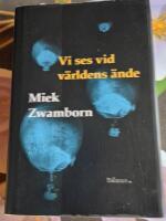 Vi ses vid v&auml;rldens &auml;nde