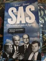 SAS : om konsten att s&auml;nka ett flygbolag