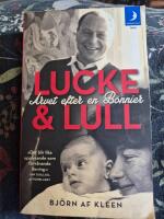 Lucke & Lull : arvet efter en Bonnier