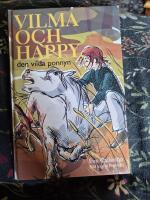 Vilma och Happy : den vilda ponnyn