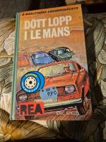 D&ouml;tt lopp i Le Mans : racing med Nick och Lonny