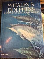 WHALES & DOLPHINS A PORTRAIT OF THE ANIMAL WORLD [ENGLISH] 