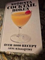 St&ouml;rsta cocktailboken : [&ouml;ver 3000 recept]