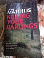 Killing your darlings