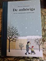 De anh&ouml;riga : &aring;tta tecknade noveller