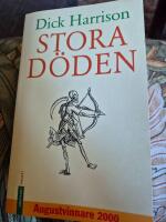 Stora döden : den värsta katastrofen som drabbat Europa