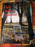 Tyst faller m&ouml;rkret : en Ediologi