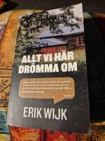 Allt vi h&auml;r dr&ouml;mma om