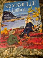Skogsmulle och Fj&auml;llfina : natursagor f&ouml;r barn