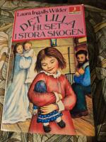 Det lilla huset i stora skogen