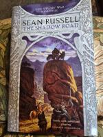 THE SHADOW ROAD The Swan's war Book three [ENGLISH] 