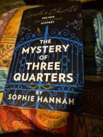 The Mystery of Three Quarters