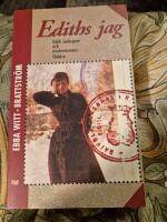 Ediths jag : Edith S&ouml;dergran och modernismens f&ouml;delse