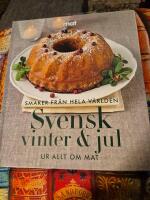 Svensk vinter & jul : [ur Allt om mat]