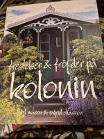 Frestelser & fr&ouml;jder p&aring; kolonin