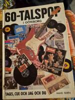 60-talspop i G&ouml;teborg : Tages, Cue och jag och du