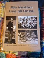  N&auml;r idrotten kom till Orust 