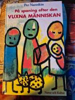 P&aring; spaning efter den vuxna m&auml;nniskan