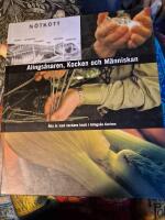 Alings&aring;saren, Kocken och M&auml;nniskan