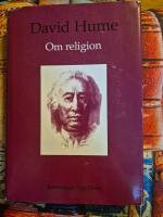 Om religion : Religionsfilosofiska skrifter i urval
