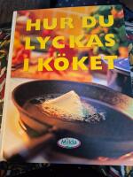 Hur du lyckas i k&ouml;ket