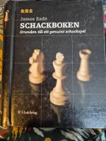 Schackboken : grunden till ett genuint schackspel