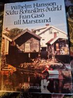 S&ouml;dra Bohusl&auml;ns &ouml;v&auml;rld : fr&aring;n G&aring;s&ouml; till Marstrand