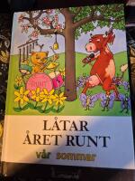 L&aring;tar &aring;ret runt : v&aring;r sommar