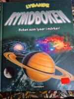 Lysande rymdboken : boken som lyser i m&ouml;rker!