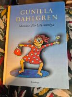 Motion f&ouml;r l&auml;ttsinniga