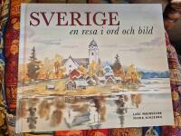 Sverige - en resa i ord och bild