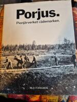 Porjus Pionj&auml;rverket i &ouml;demarken 