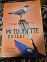 Mr Tourette on tour