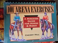101 Arena Exercises A ringside guide For Horse & Rider