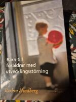 Barn till f&ouml;r&auml;ldrar med utvecklingsst&ouml;rning