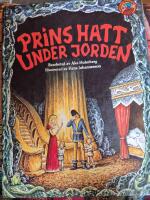 Prins Hatt under jorden : svensk folksaga