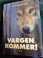 Vargen kommer!