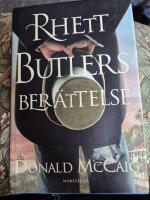 Rhett Butlers ber&auml;ttelse