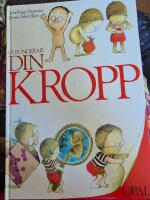 S&aring; fungerar din kropp