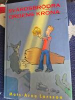 Sv&auml;rdsbr&ouml;dra ordens krona